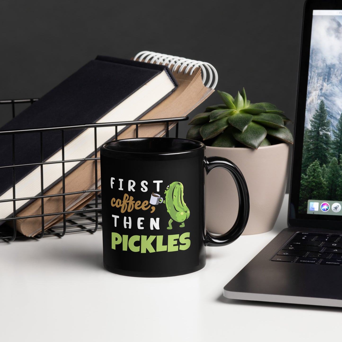 First Coffee, Then Pickles - Black Ceramic Mug