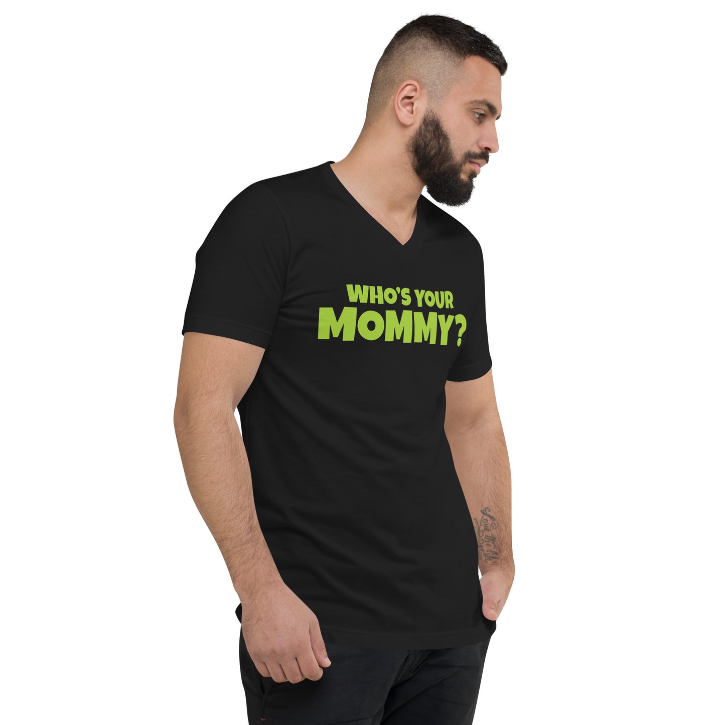 Who's Your Mommy - Black - Unisex V-Neck Tee